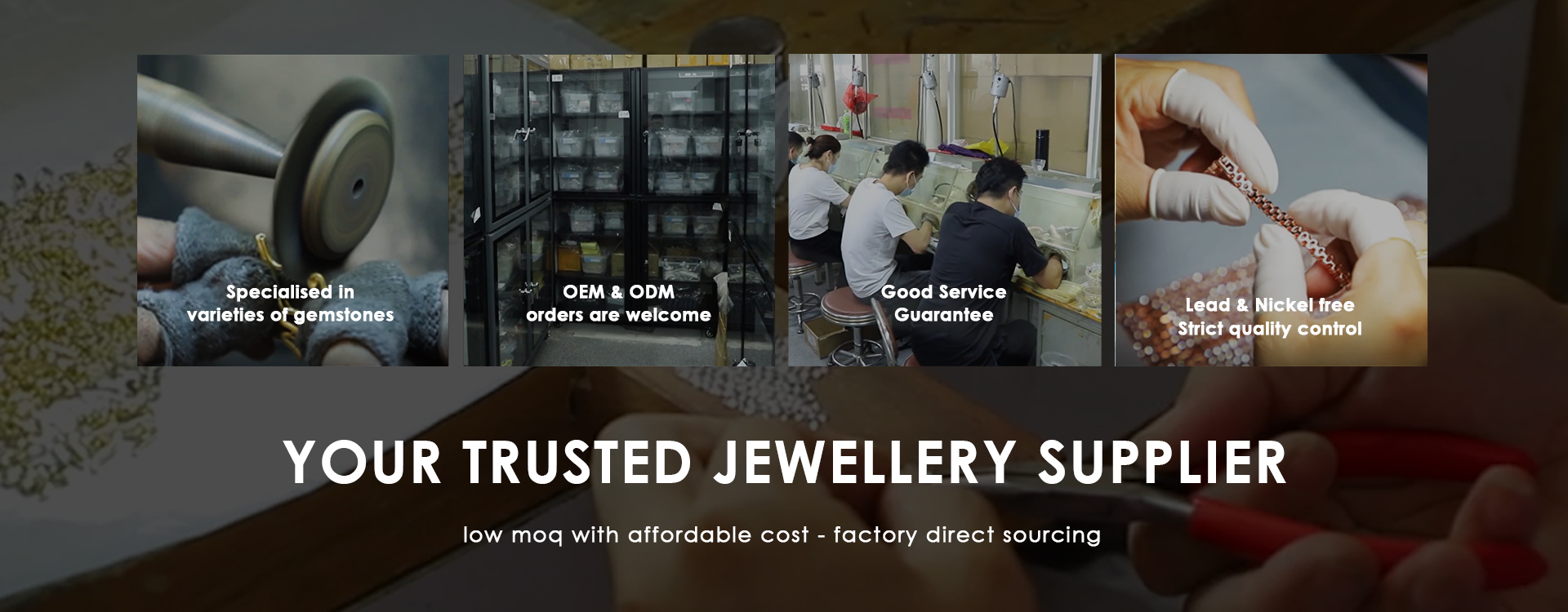 YOUR TRUSTED JEWELLERY SUPPLIER